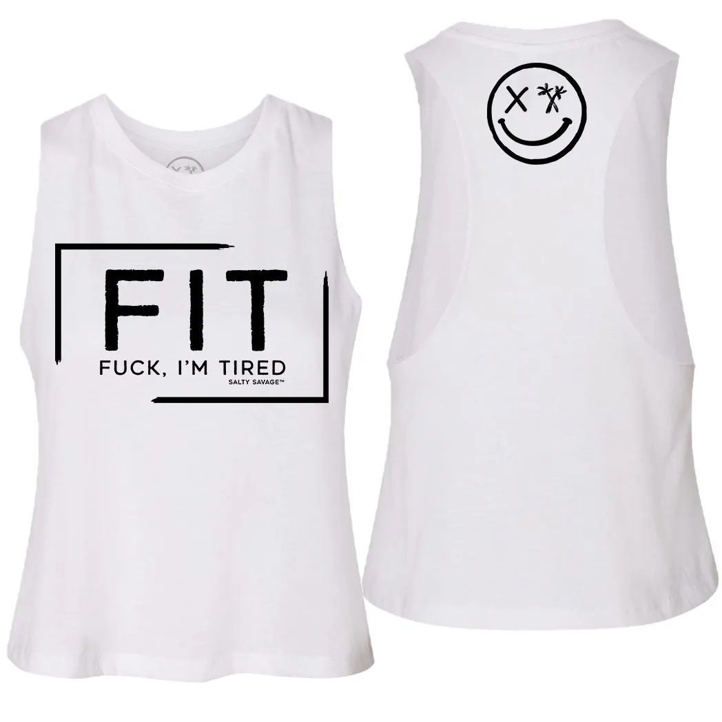 Ladies "FIT Fuck I'm Tired" Flowy Racerback Crop Tank