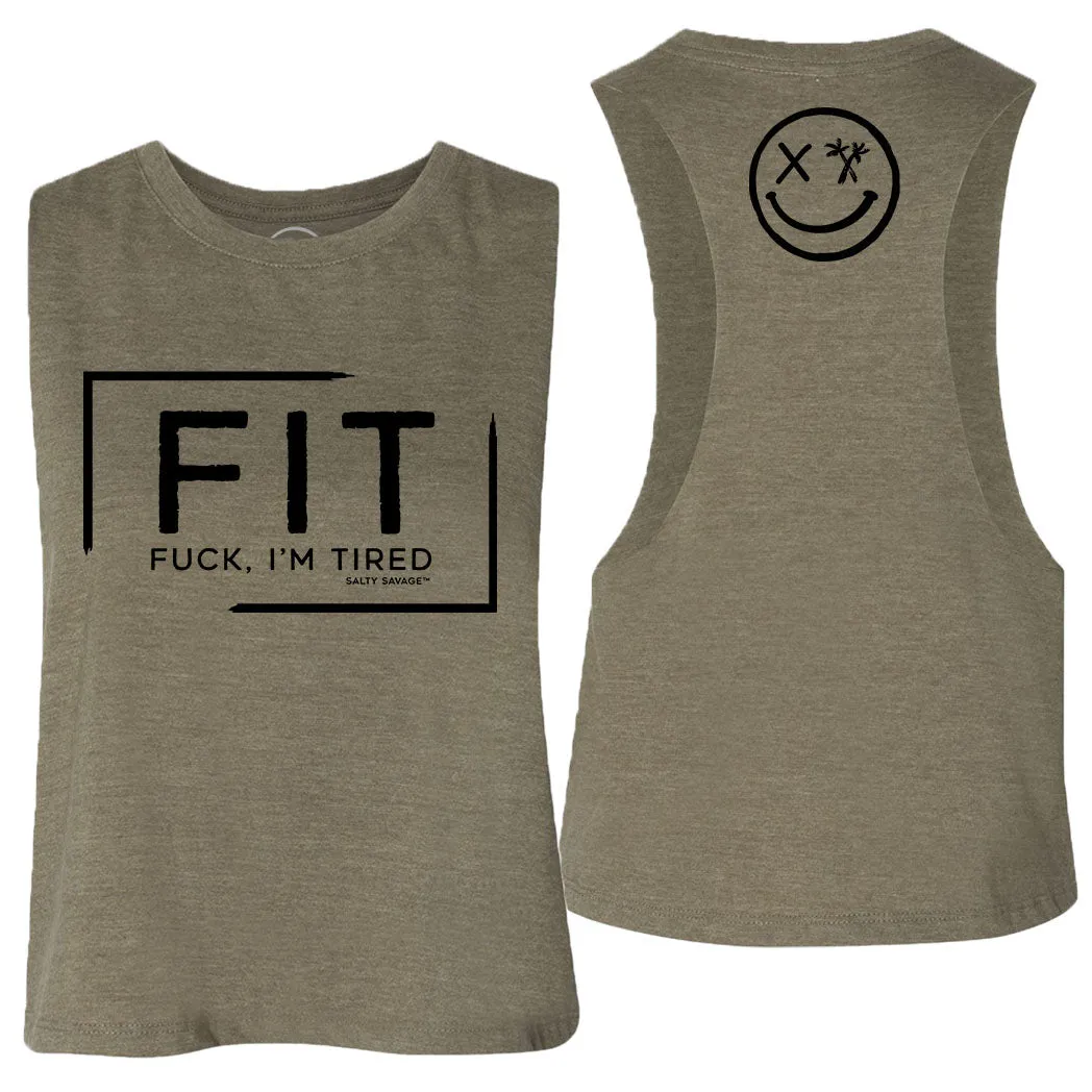 Ladies "FIT Fuck I'm Tired" Flowy Racerback Crop Tank