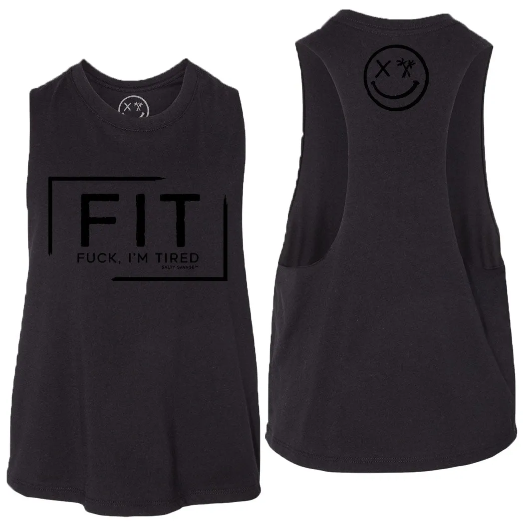 Ladies "FIT Fuck I'm Tired" Flowy Racerback Crop Tank