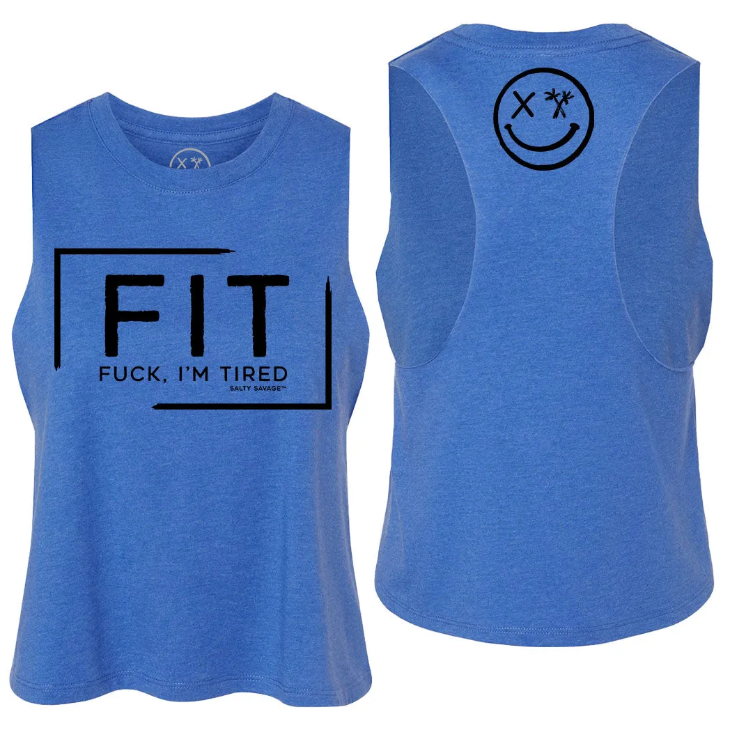 Ladies "FIT Fuck I'm Tired" Flowy Racerback Crop Tank