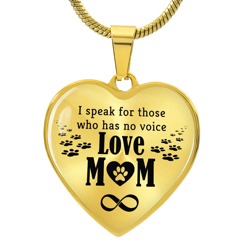 To My Mom Heart Necklace - I Speak for Those Snake Chain