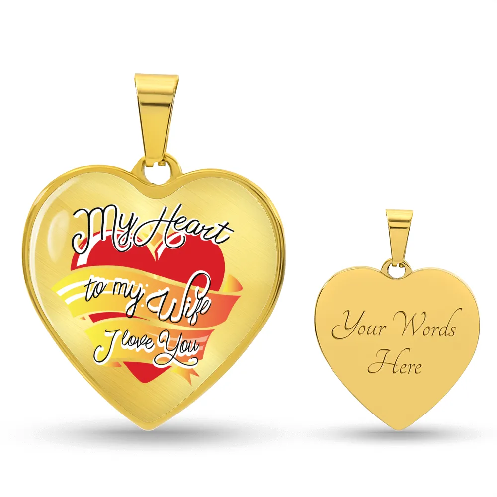 To My Wife Heart Necklace - My Heart to My Wife Snake Chain